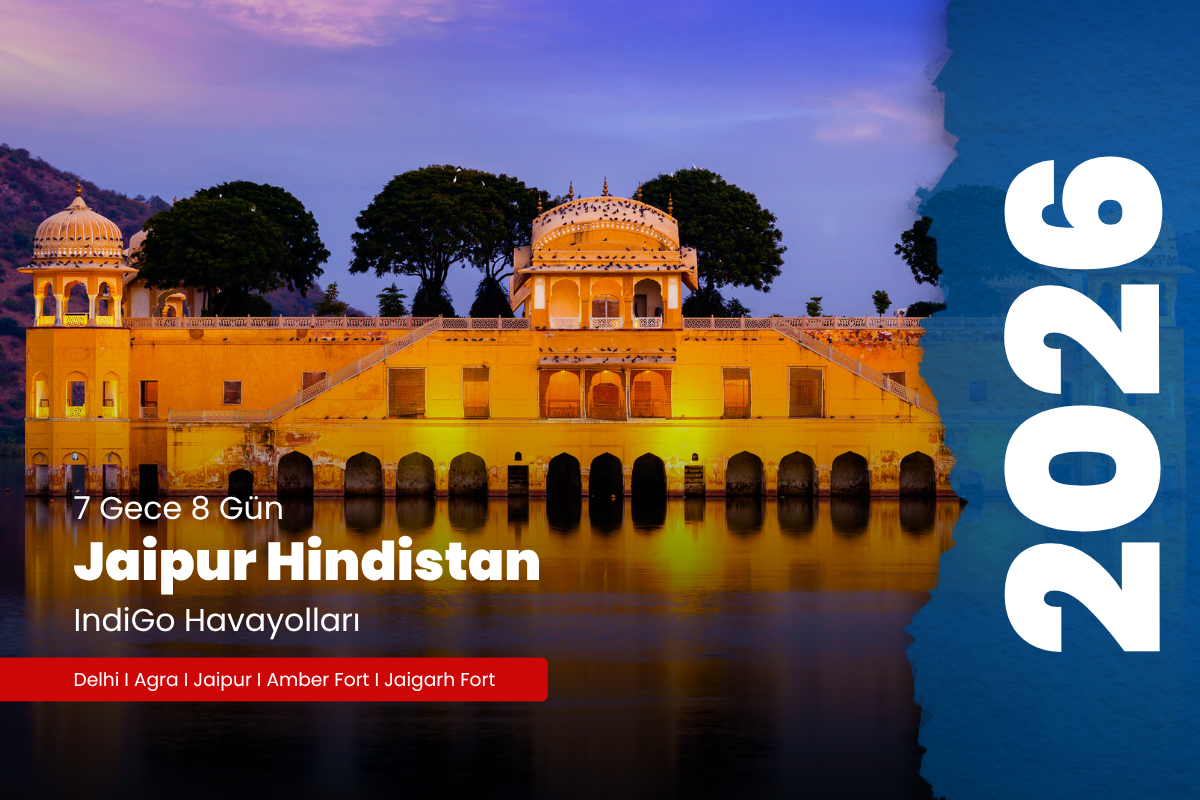 Jaipur -Hindistan Turu -8Gün - INDIGO - 2026
