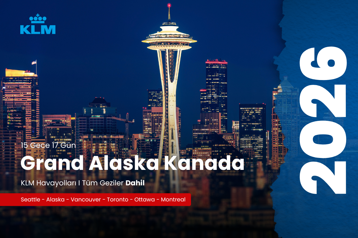 GRAND ALASKA KANADA TURU 17 GÜN 2026