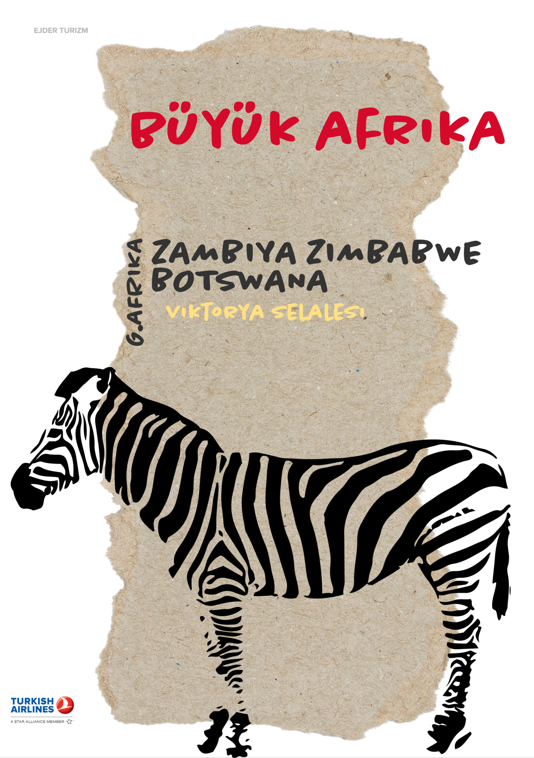 Buyuk Afrika G Afrika Zambiya Zimbabwe Botswana 4 Ulke 9 Agustos